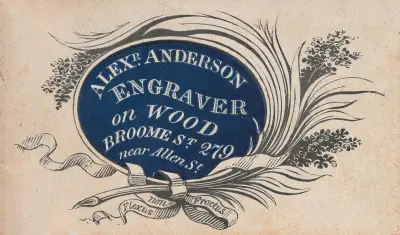 Alexr. Anderson, Engraver on Wood, Broome St. 279 near Allen St. av Alexander Anderson