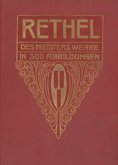 Alfred Rethel. Des Meisters Werke – cover av Alfred Rethel