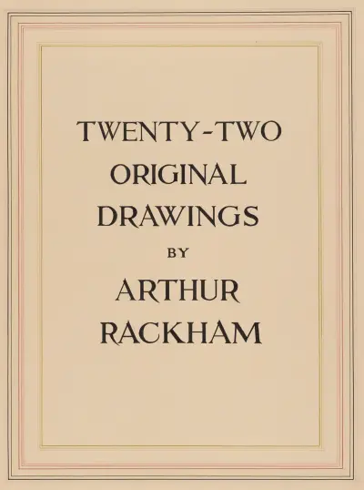 Twenty-two original drawings by Arthur Rackham – Title Page, Arthur Rackham