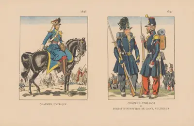 Chasseur D’Afrique. 1836, Chasseur D’orléans Et Soldat D’infanterie de Ligne, Voltigeur. 1840 av Caran d'Ache