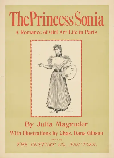 Prinsessan Sonia. En romantisk berättelse om konstnärsliv i Paris av Julia Magruder av Charles Dana Gibson