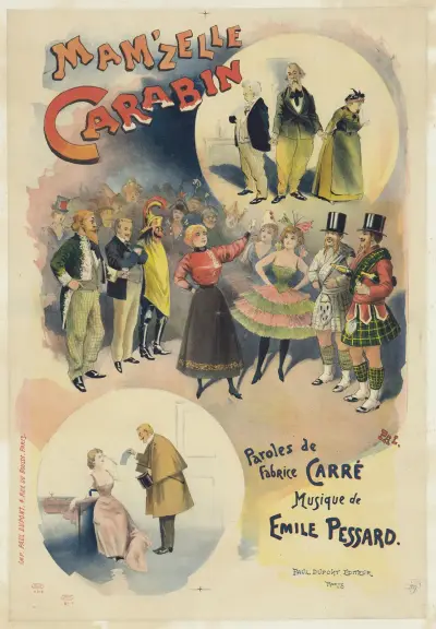 Mam’zelle Carabin paroles de Fabrice Carré, Musique de Emile Pessard. Théâtre des Bouffes-Parisiens av Pal (Jean de Paleologue)