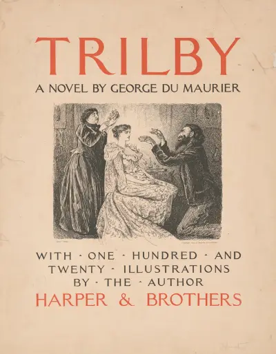 Trilby, a novel by George Du Maurier av George Du Maurier