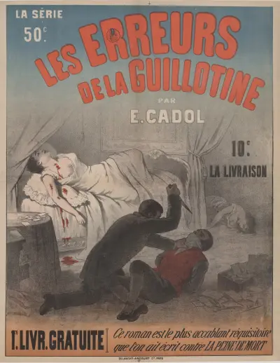Les Erreurs de la guillotine par E. Cadol. 1re livraison gratuite av Edward Ancourt