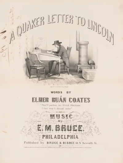 A Quaker letter to Lincoln, words by Elmer Ruán Coates av James Fuller Queen