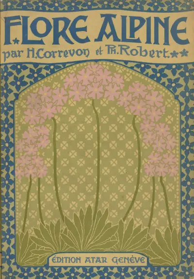 La flore alpine – cover av Henry Correvon