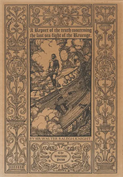 A report of the truth concerning the last sea-fight of the Revenge. By Sir Walter Ralegh, Knight av Howard Pyle