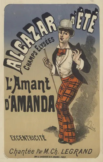 Alcazar d’Eté. L’amant d’Amanda. et Amanda, réponse à l’Amant d’Amanda. av Jules Chéret