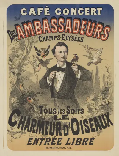 Café concert des Ambassadeurs. Tous les soirs le Charmeur d’oiseaux av Jules Chéret