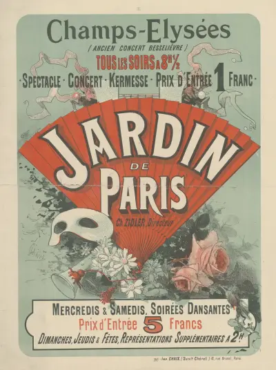Champs-Elysées (ancien Concert Besselièvre), Jardin de Paris, Ch. Zidler av Jules Chéret
