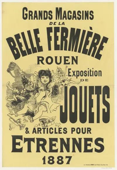 Grands magasins de la Belle fermière. Rouen. Expositions de jouets & articles pour étrennes 1887 av Jules Chéret