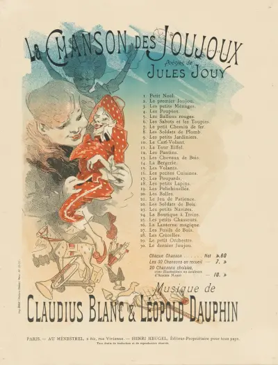 La Chanson des Joujoux. Jules Jouy Claudius Blanc & Léopold Dauphin av Jules Chéret