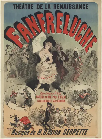 Théâtre de la Renaissance. Fanfreluche, opéra comique en 3 actes. Musique de M. Gaston Serpette av Jules Chéret
