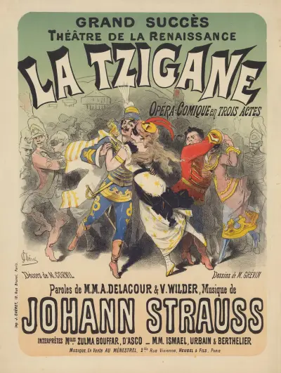Théâtre de la Renaissance. La Tzigane. Opéra-comique en 3 actes… Musique de J. Strauss av Jules Chéret