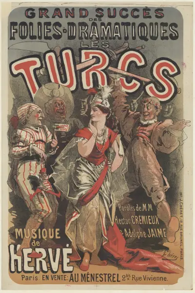 Théâtre des Folies dramatiques. Les Turcs. Musik av Hervé av Jules Chéret