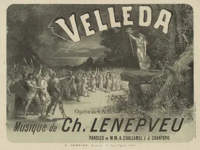 Velleda, opéra en 4 actes, musique de Ch. Lenepveu, paroles de M.M. A. Chalamel & J. Chantepie av Jules Chéret