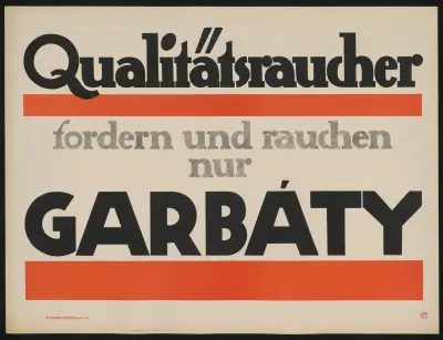 Qualitätsraucher fordern und rauchen nur Garbáty av Julius Klinger
