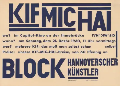 KIF MIC HAI, Block Hannoverscher Künstler av Kurt Schwitters