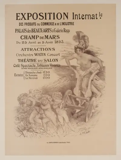Exposition Internationale des Produits du Commerce & de l’Industrie Palais des Beaux-arts & Galerie Rapp Champ de av Adolphe Léon Willette