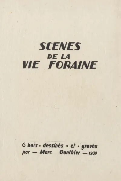 Scenes de la vie foraine – Title von Marc Gonthier