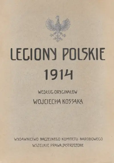 Legiony polskie 1914 – cover av Wojciech Kossak