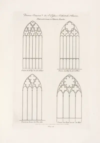 Diverses croisées de l’église cathédrale d’Amiens, baties sur les dessins de Robert de Lusarches. av Nicolas Xavier Willemin