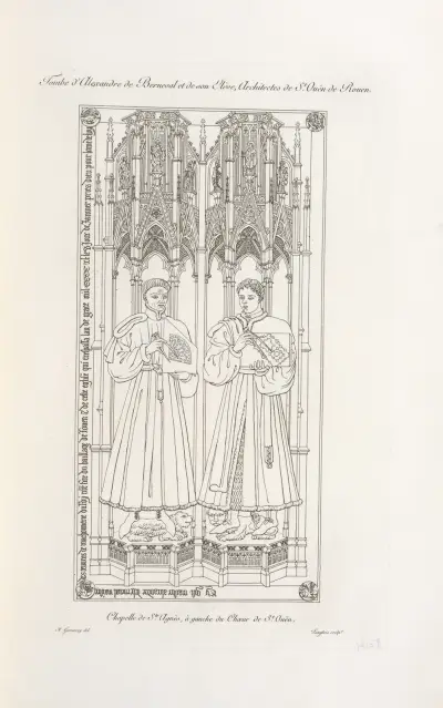 Tombe d’Alexandre de Berneval et de son élève, architectes de St. Ouën de Rouen. Chapelle de Ste. Agnès, à gauche du chœur de St. Ouën. av Nicolas Xavier Willemin