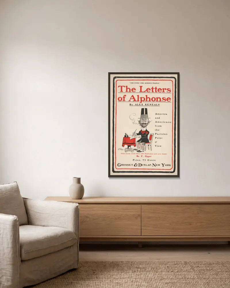 The letters of Alphonse by Alex Kenealy av Frederick Burr Opper inramad på en vägg