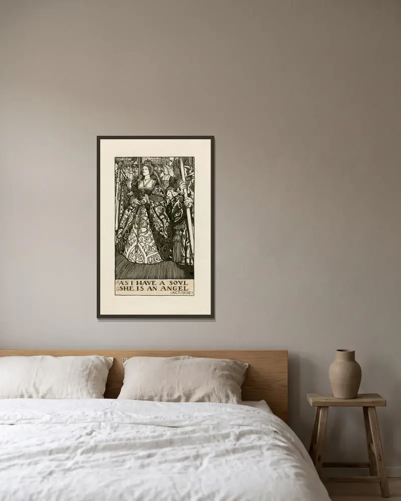 König Heinrich VIII.; So wahr ich eine Seele habe, ist sie ein Engel, Akt IV, Szene I von Byam Shaw gerahmt an einer Wand