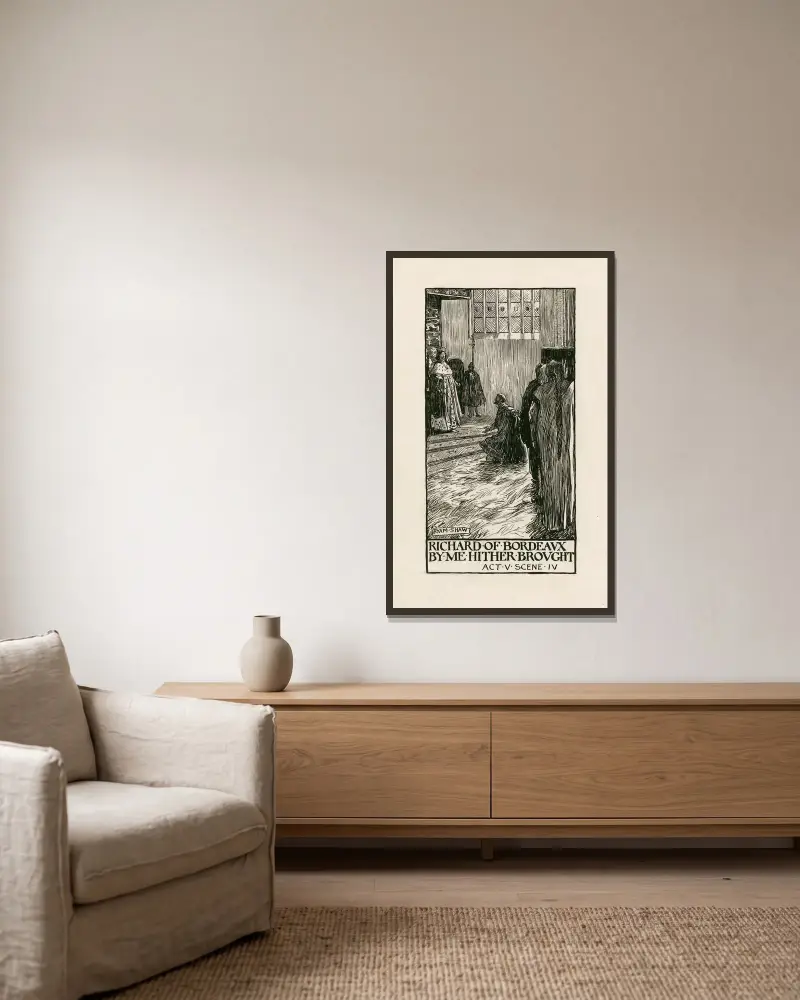 König Richard II.; Richard von Bordeaux, von mir hierher gebracht, Akt V, Szene IV von Byam Shaw gerahmt an einer Wand