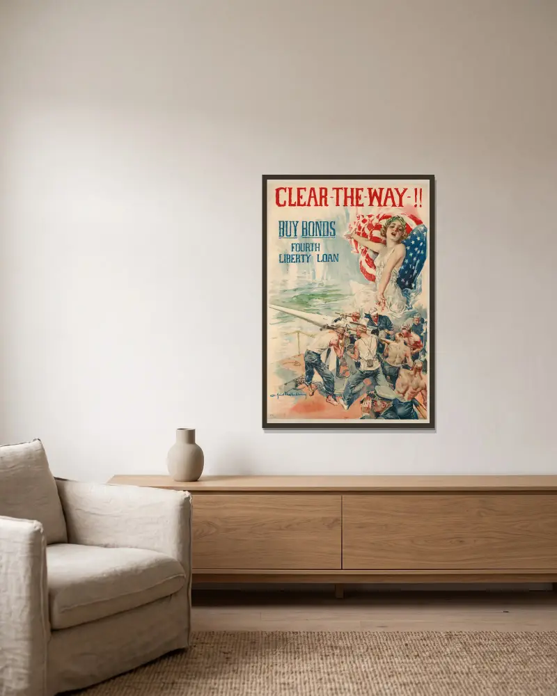 Clear the Way !!. Buy bonds. Fourth Liberty loan av Howard Chandler Christy inramad på en vägg