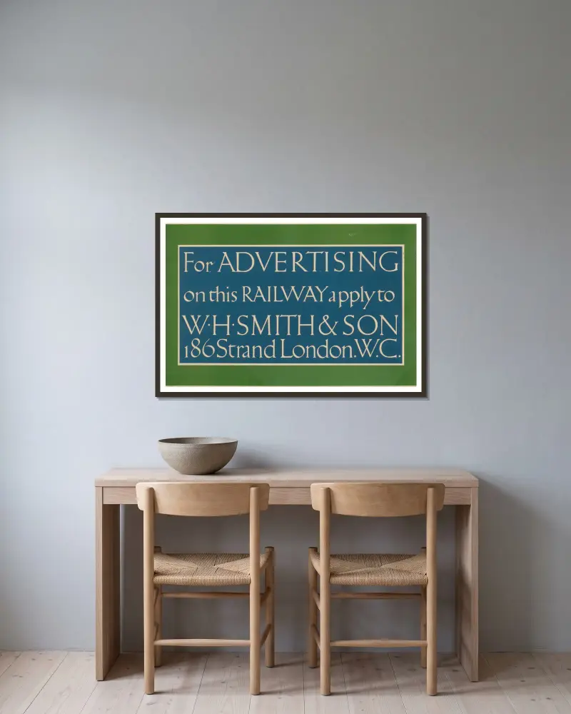 For Advertising on the Railway Apply to W. H. Smith & Son av Eric Gill inramad på en vägg