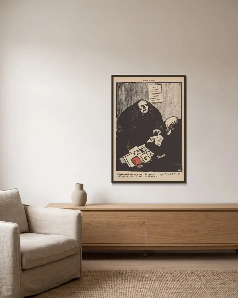 S’agit pas de savoir si j’ai volé, mais si vos agents ont le droit d’entrer chez moi le képi sur la tête! av Félix Vallotton inramad på en vägg