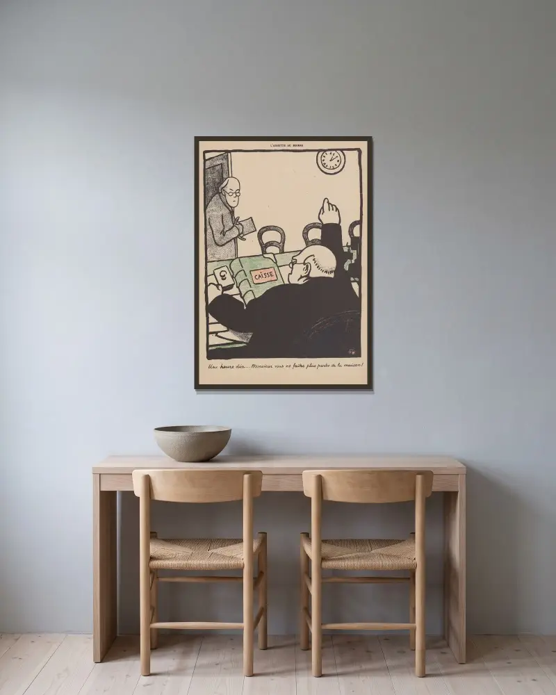 Une heure dix… Monsieur vous ne faites plus partie de la maison! av Félix Vallotton inramad på en vägg