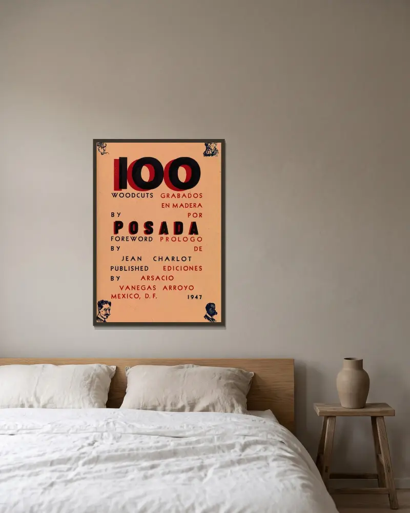 100 Woodcuts by Posada av José Guadalupe Posada inramad på en vägg