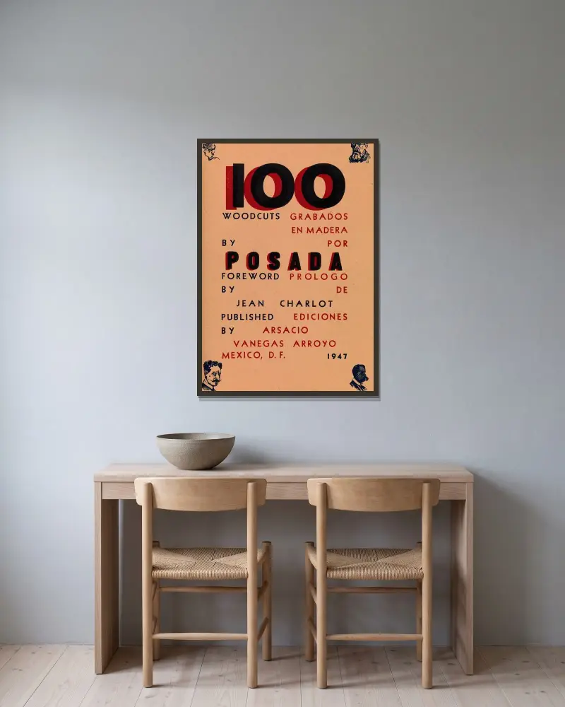 100 Woodcuts by Posada av José Guadalupe Posada inramad på en vägg
