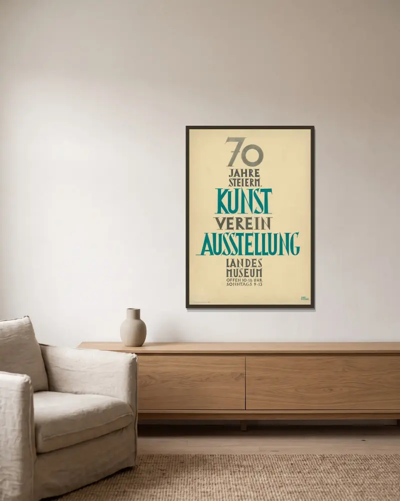 70 Jahre 7 Steierm. Kuns verein Ausstellung Landes Museum offen 10 – 16 Uhr Sonntags 9 – 13 von Karl Wiener gerahmt an einer Wand