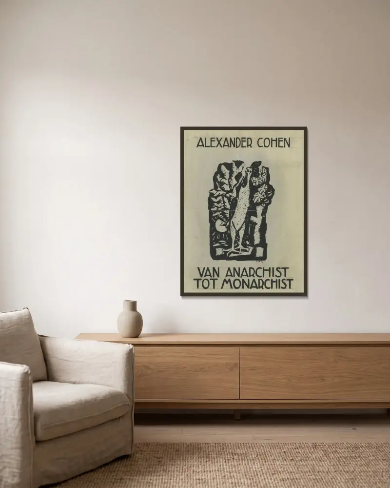 Alexander Cohens ”Van Anarchist tot Monarchist” av Leo Gestel inramad på en vägg