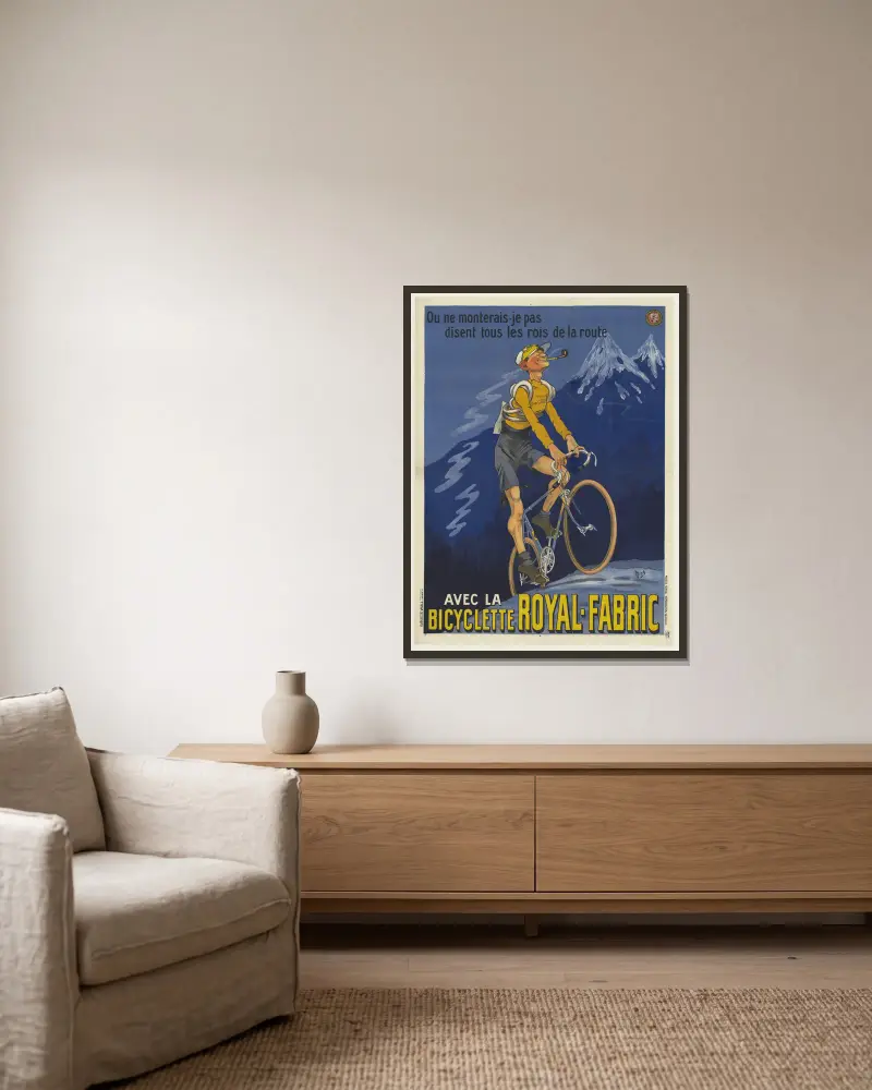 Où ne monterais-je pas, disent tous les rois de la route. Avec la bicyclette Royal-Fabric av Mich (Michel Liebeaux) inramad på en vägg