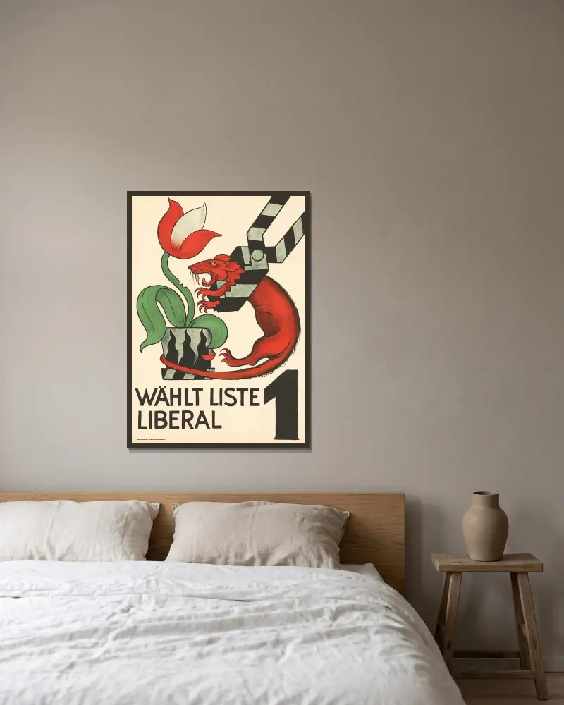 Wählt Liste 1 – Liberal von Otto Plattner gerahmt an einer Wand
