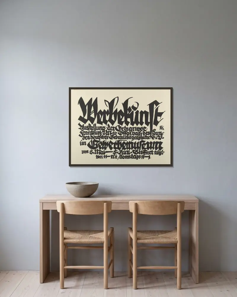Werbekunst. Ausstellung der Ortsgruppe Frankfurt a.M. und Offenbach des Bundes deutscher Gebrauchsgraphiker e.V. im Gewerbemuseum von 8. Mai – 5. Juni av Rudolf Koch inramad på en vägg