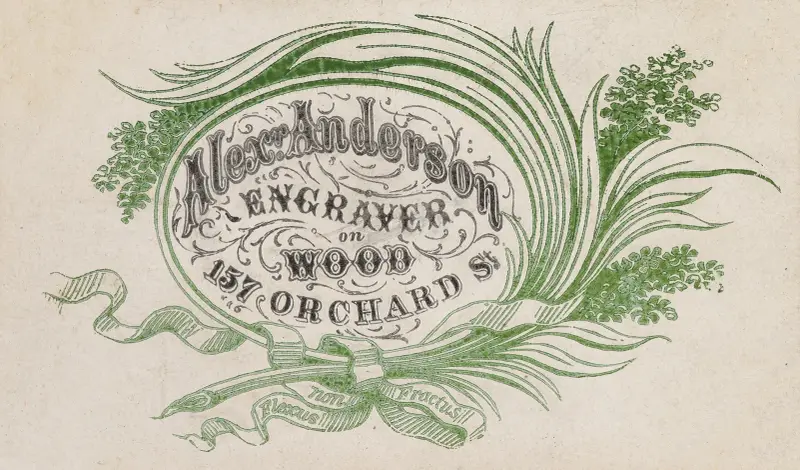 Alexr. Anderson, Engraver on Wood, 157 Orchard St. av Alexander Anderson
