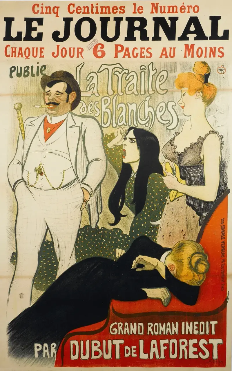 Le Journal Chaque Joue 6 Pages Au Moins Publie La Traite Des Blanches av Théophile Alexandre Steinlen