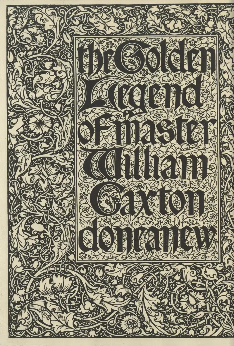 The Golden legend of Master William Caxton done anew – Titlepage av Sir Edward Coley Burne-Jones