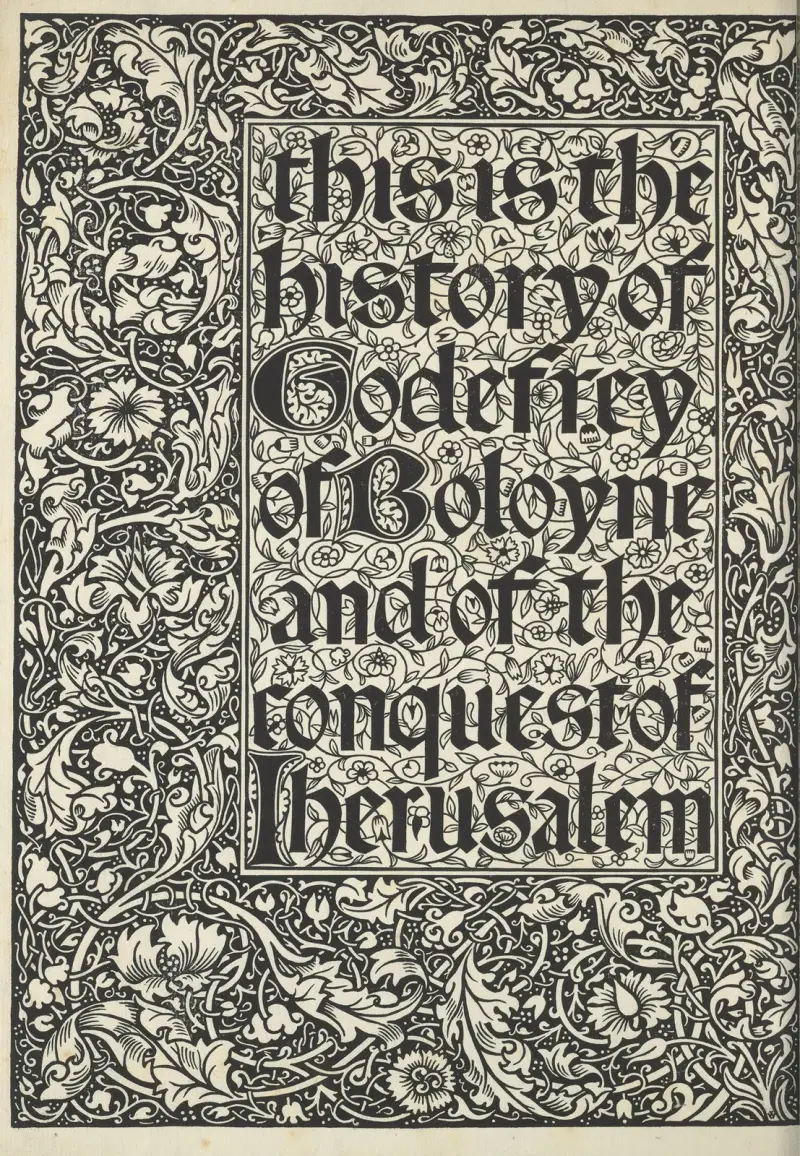 This is the history of Godfrey of Boloyne and of the conquest of Jerusalem – Titlepage av Sir Edward Coley Burne-Jones
