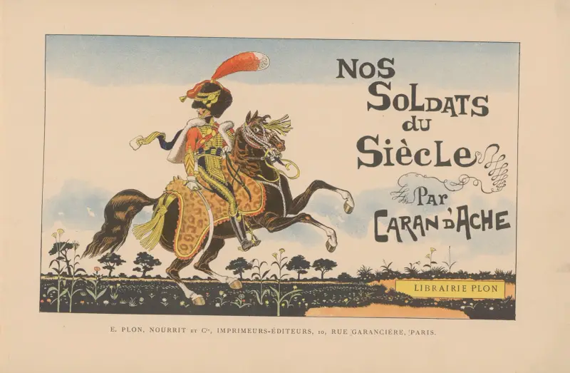 Nos Soldats du Siècle – Title Page av Caran d'Ache