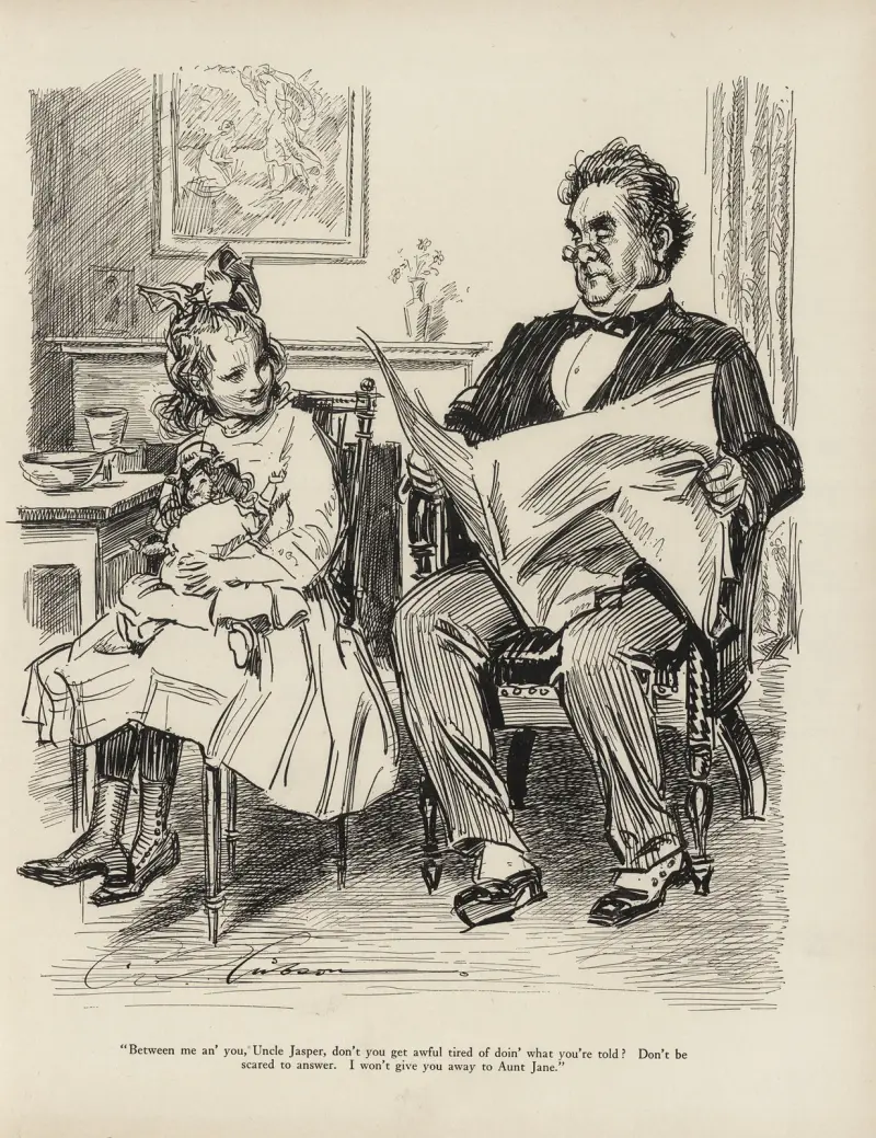 ‘Between me an’ you, Uncle jasper, don’t you get awful tired of doin’ what you’re told av Charles Dana Gibson