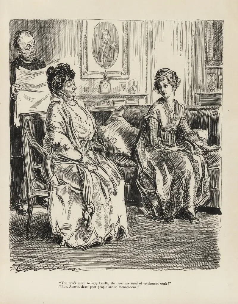 „Du willst doch nicht sagen, Estelle, dass du die Siedlungsarbeit leid bist“ von Charles Dana Gibson