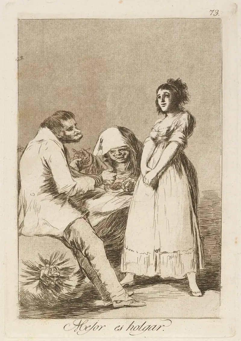Mejor es holgar. (Besser faulenzen.) von Francisco de Goya