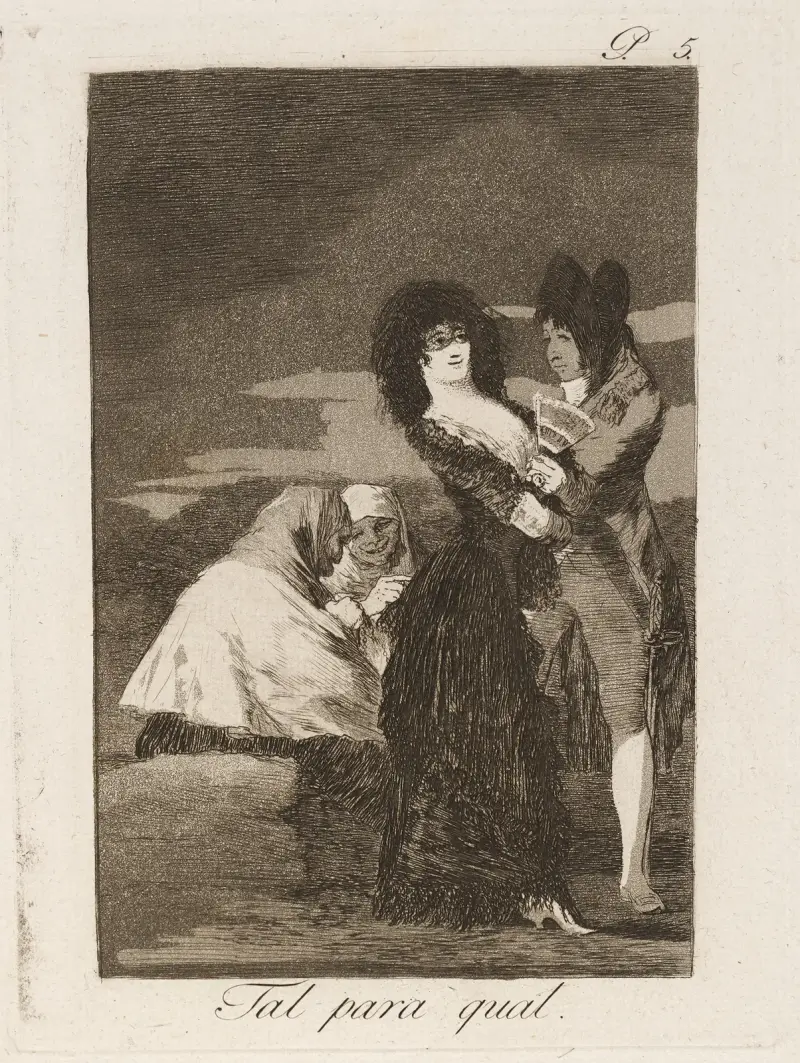 Tal para qual (Zwei von einer Sorte) von Francisco de Goya